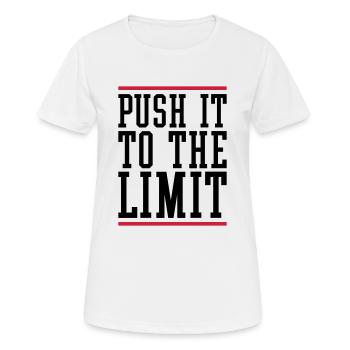 Push It To The Limit Motivation - Frauen T-Shirt atmungsaktiv - Weiß - Vorne - AI Model Female 172 dark (172cm)