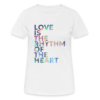 LOVE IS THE RHYTHM OF THE HEART - Women's Breathable T-Shirt - white - Front - AI Model Female 172 dark (172cm)