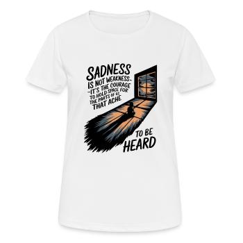 Traurigkeit umarmen – Stärke in der Verletzlichkeit - Frauen T-Shirt atmungsaktiv - Weiß - Vorne - AI Model Female 172 dark (172cm)