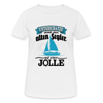 Segelboot Jolle Segler Segeln Spruch unterschaetze - Frauen T-Shirt atmungsaktiv - Weiß - Vorne - AI Model Female 172 dark (172cm)