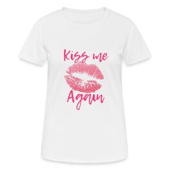 Kiss me Again - Frauen T-Shirt atmungsaktiv - Weiß - Vorne - AI Model Female 172 dark (172cm)