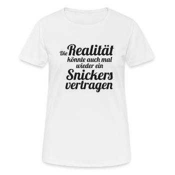 Die Realität könnte ein Snickers vertragen - Frauen T-Shirt atmungsaktiv - Weiß - Vorne - AI Model Female 172 dark (172cm)