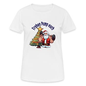Frohen Pump euch - Frauen T-Shirt atmungsaktiv - Weiß - Vorne - AI Model Female 172 dark (172cm)