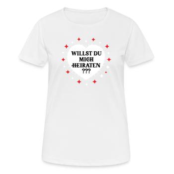 Antrag Verlobung Heiratsantrag Willst Du Heiraten - Frauen T-Shirt atmungsaktiv - Weiß - Vorne - AI Model Female 172 dark (172cm)