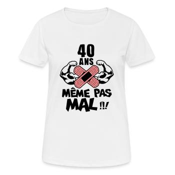 40 Jahre Geburtstag nicht einmal schlechte Muskel - Frauen T-Shirt atmungsaktiv - Weiß - Vorne - AI Model Female 172 dark (172cm)