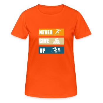 Gib nie auf - Frauen T-Shirt atmungsaktiv - Neonorange - Vorne - AI Model Female 172 dark (172cm)