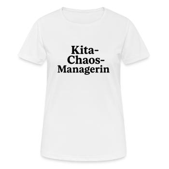 Kita-Chaos-Managerin - Frauen T-Shirt atmungsaktiv - Weiß - Vorne - AI Model Female 172 dark (172cm)
