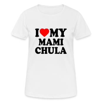 I love my mami chula - T-shirt respirant Femme - blanc - Devant - AI Model Female 172 dark (172cm)