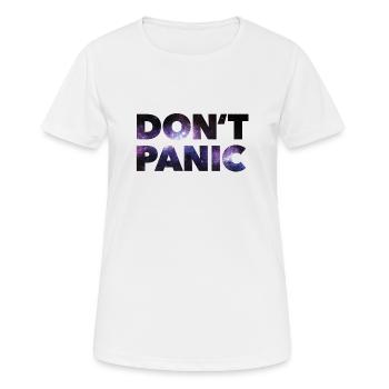 Don't Panic * - Frauen T-Shirt atmungsaktiv - Weiß - Vorne - AI Model Female 172 dark (172cm)