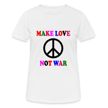 Make love not war - T-shirt respirant Femme - blanc - Devant - AI Model Female 172 dark (172cm)