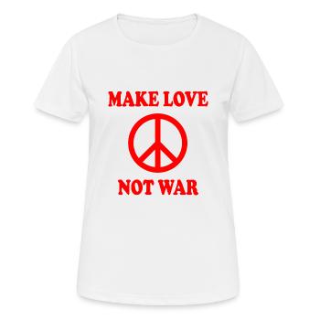 Make love not war - T-shirt respirant Femme - blanc - Devant - AI Model Female 172 dark (172cm)