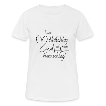 Dein Hufschlag ist mein Herzschlag - Frauen T-Shirt atmungsaktiv - Weiß - Vorne - AI Model Female 172 dark (172cm)