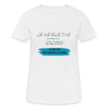 Je ne suis pas grosse - T-shirt respirant Femme - blanc - Devant - AI Model Female 172 dark (172cm)