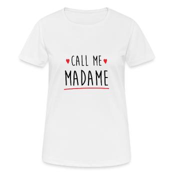 Call me madame evjf - T-shirt respirant Femme - blanc - Devant - AI Model Female 172 dark (172cm)