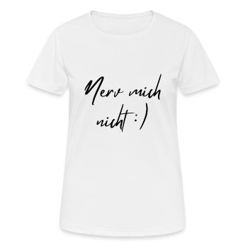 Don't annoy me - Women's Breathable T-Shirt - white - Front - AI Model Female 172 dark (172cm)