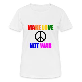 Make love not war - T-shirt respirant Femme - blanc - Devant - AI Model Female 172 dark (172cm)