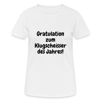 Gratulation zum Klugscheisser des Jahres! - Frauen T-Shirt atmungsaktiv - Weiß - Vorne - AI Model Female 172 dark (172cm)