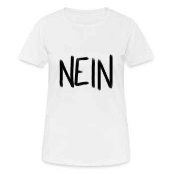 Nein! - Frauen T-Shirt atmungsaktiv - Weiß - Vorne - AI Model Female 172 dark (172cm)