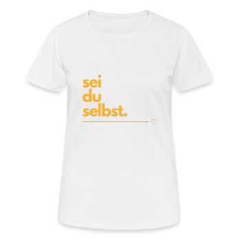 sei du selbst - Frauen T-Shirt atmungsaktiv - Weiß - Vorne - AI Model Female 172 dark (172cm)