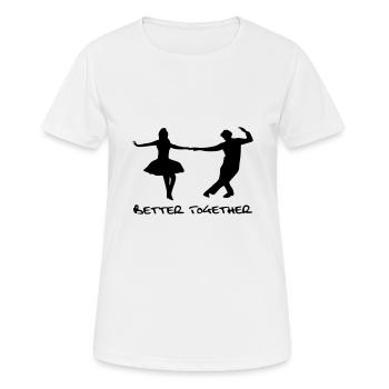 Dance Couple, Rock'n'Roll Dance, Couple - Better Together - Women's Breathable T-Shirt - white - Front - AI Model Female 172 dark (172cm)
