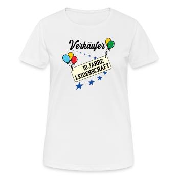 Verkäufer 10 Jahre Jubiläum 10 jähriges Jubi Vk - Frauen T-Shirt atmungsaktiv - Weiß - Vorne - AI Model Female 172 dark (172cm)