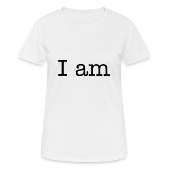 I am - Women's Breathable T-Shirt - white - Front - AI Model Female 172 dark (172cm)