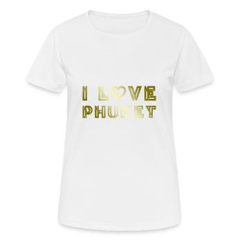 I Love Phuket - Frauen T-Shirt atmungsaktiv - Weiß - Vorne - AI Model Female 172 dark (172cm)