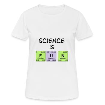 Science is fun - Women's Breathable T-Shirt - white - Front - AI Model Female 172 dark (172cm)