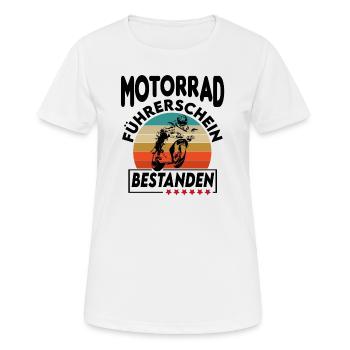 Motorrad Führerschein bestanden - Frauen T-Shirt atmungsaktiv - Weiß - Vorne - AI Model Female 172 dark (172cm)