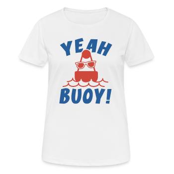 Ouais bouée! - T-shirt respirant Femme - blanc - Devant - AI Model Female 172 dark (172cm)