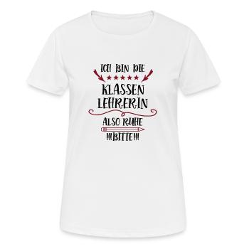 Klassenlehrerin Schule Lehrerin Klassenleiterin - Frauen T-Shirt atmungsaktiv - Weiß - Vorne - AI Model Female 172 dark (172cm)