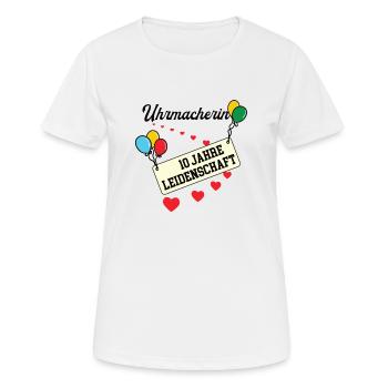 Uhrmacherin Jubiläum 10 Jahre 10. jähriges Jubi - Frauen T-Shirt atmungsaktiv - Weiß - Vorne - AI Model Female 172 dark (172cm)