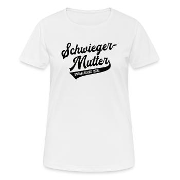 Schwiegermutter 2025 Mother in Law Schwiegermama - Frauen T-Shirt atmungsaktiv - Weiß - Vorne - AI Model Female 172 dark (172cm)