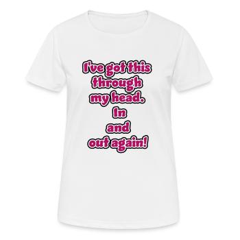 witziges Nicht-Nachdenken-Design / lustige Sprüche - Frauen T-Shirt atmungsaktiv - Weiß - Vorne - AI Model Female 172 dark (172cm)