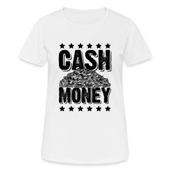 Cash money money - Women's Breathable T-Shirt - white - Front - AI Model Female 172 dark (172cm)
