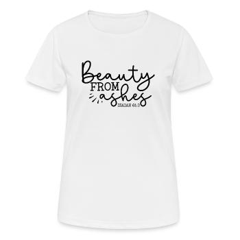 Schönheit aus der Asche - Frauen T-Shirt atmungsaktiv - Weiß - Vorne - AI Model Female 172 dark (172cm)