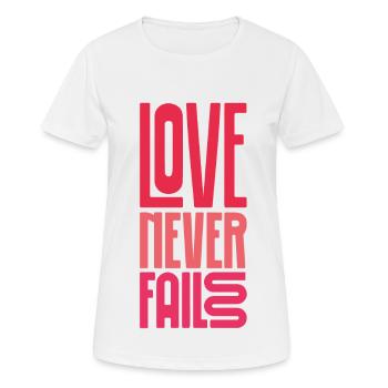 love never fails - Women's Breathable T-Shirt - white - Front - AI Model Female 172 dark (172cm)