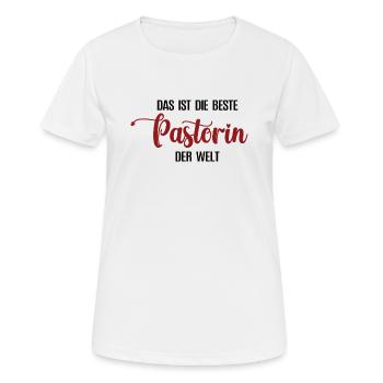 Beste Pastorin Spruch Priesterin Danke Pastor Frau - Frauen T-Shirt atmungsaktiv - Weiß - Vorne - AI Model Female 172 dark (172cm)