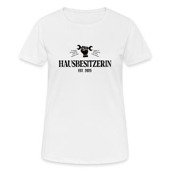 Hausbesitzerin 2025 Bauherrin Hausbau Einweihung - Frauen T-Shirt atmungsaktiv - Weiß - Vorne - AI Model Female 172 dark (172cm)