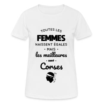 Femmes naissent égales les meilleures sont Corses - T-shirt respirant Femme - blanc - Devant - AI Model Female 172 dark (172cm)