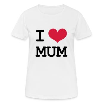 I Love Mum - Women's Breathable T-Shirt - white - Front - AI Model Female 172 dark (172cm)