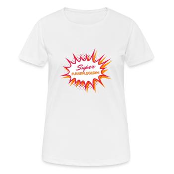 SUPER FUSSPFLEGERIN Motiv Spruch Fußpflege lustig - Frauen T-Shirt atmungsaktiv - Weiß - Vorne - AI Model Female 172 dark (172cm)