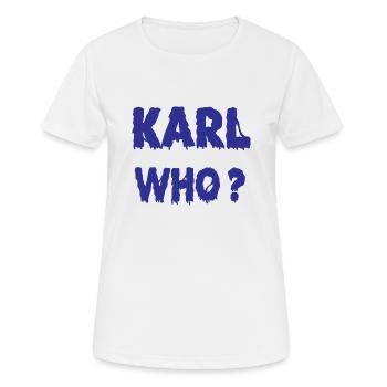 Karl Who? - Frauen T-Shirt atmungsaktiv - Weiß - Vorne - AI Model Female 172 dark (172cm)