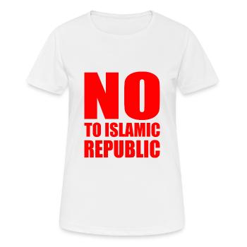 no to islamic republic - Women's Breathable T-Shirt - white - Front - AI Model Female 172 dark (172cm)