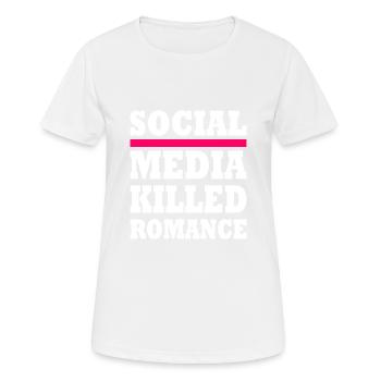 social media killed romance - Frauen T-Shirt atmungsaktiv - Weiß - Vorne - AI Model Female 172 dark (172cm)