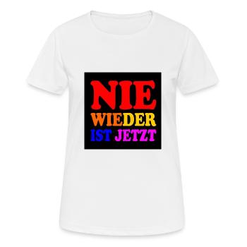 Nie wieder ist jetzt - Frauen T-Shirt atmungsaktiv - Weiß - Vorne - AI Model Female 172 dark (172cm)