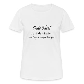 Gute Idee - Frauen T-Shirt atmungsaktiv - Weiß - Vorne - AI Model Female 172 dark (172cm)