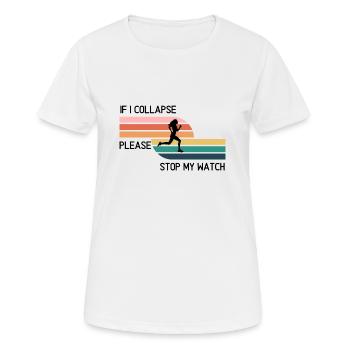 Si je m’effondre, arrêtez ma montre ! (W) - T-shirt respirant Femme - blanc - Devant - AI Model Female 172 dark (172cm)