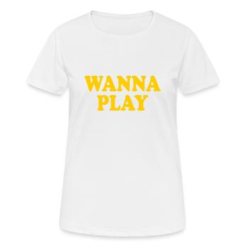 Wanna play - Women's Breathable T-Shirt - white - Front - AI Model Female 172 dark (172cm)