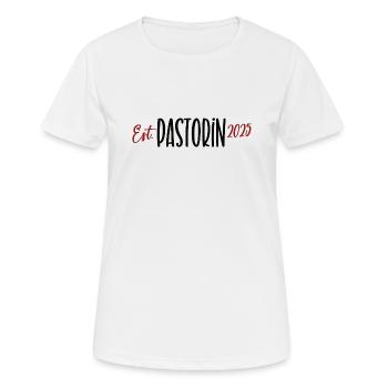 Pastorin 2025 Geistliche Glaube Gott Jesus Kirche - Frauen T-Shirt atmungsaktiv - Weiß - Vorne - AI Model Female 172 dark (172cm)
